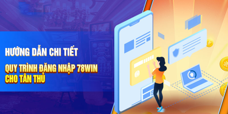 Đăng nhập 78Win