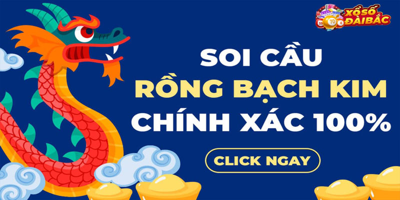 Soi Cầu Rồng Bạch Kim